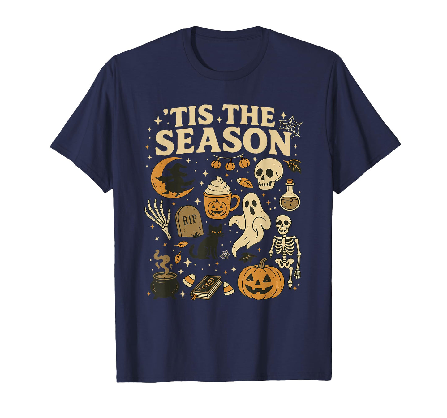 Tis The Season for Fall with Halloween Skeleton Ghost Witch T-Shirt