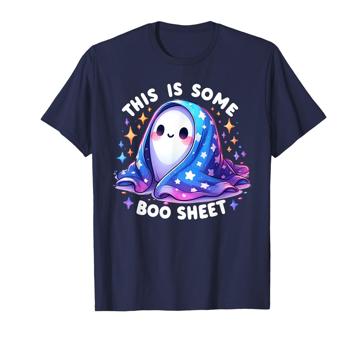 This Is Some Boo Sheet Funny Ghost Spooky Season Halloween T-Shirt
