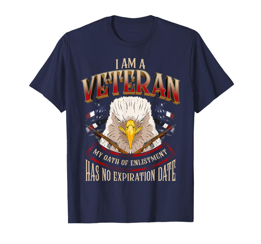 I am a veteran my oath of enlistment never expires T-Shirt