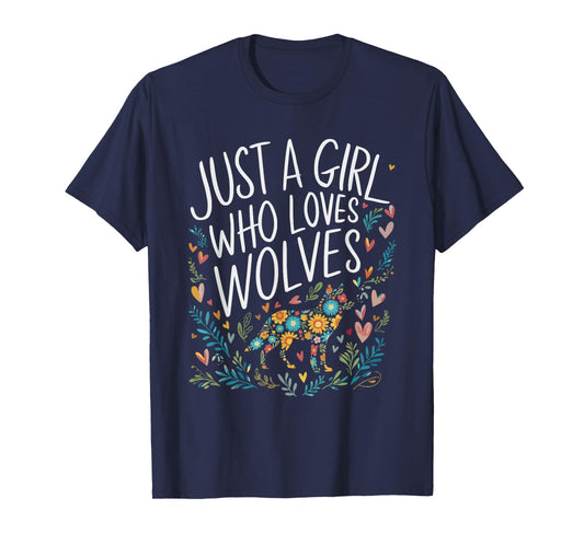 Cute Just A Girl Who Loves Wolves Men Women Girls T-Shirt
