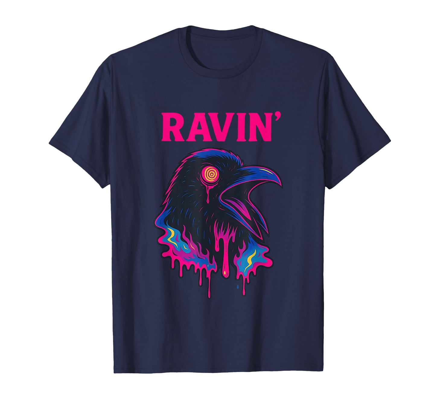 Ravin Raven Psychedelic Rave Party Trippy techno Funny T-Shirt