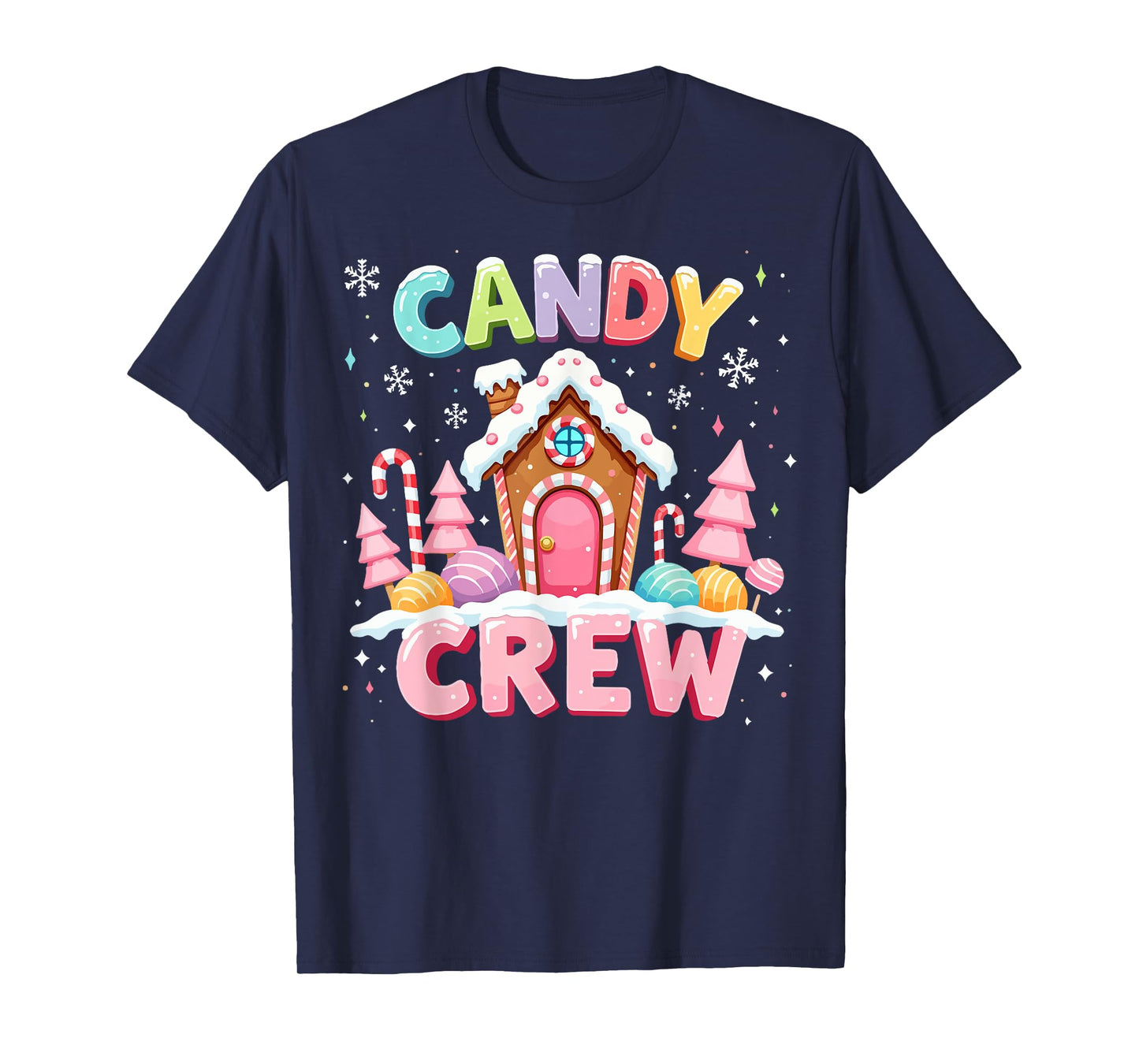 Candy Land Candy Crew Decorations Sweetie Candy Squad Xmas T-Shirt