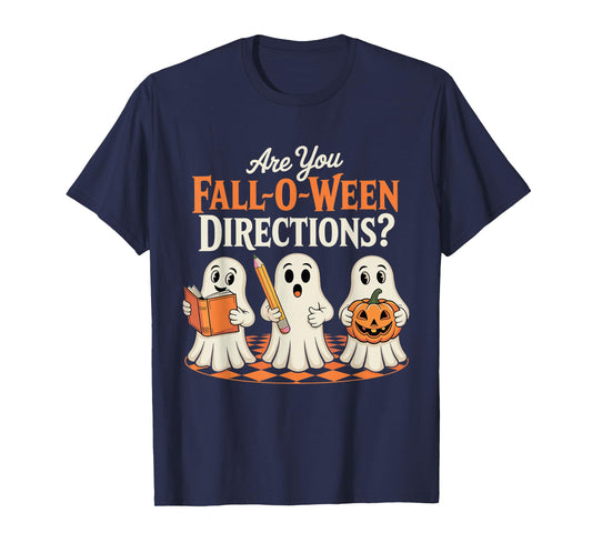 are You Fall O Ween Directions,Retro Teacher Halloween Ghost T-Shirt