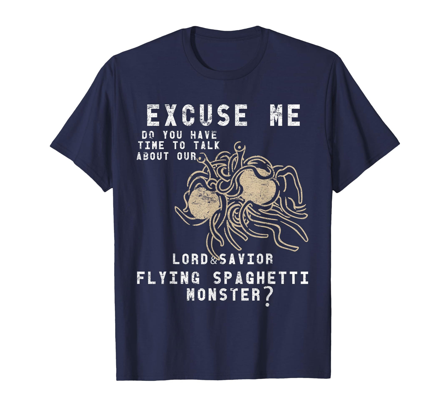 Our Lord & Savior Flying Spaghetti Monster FSM Funny parody