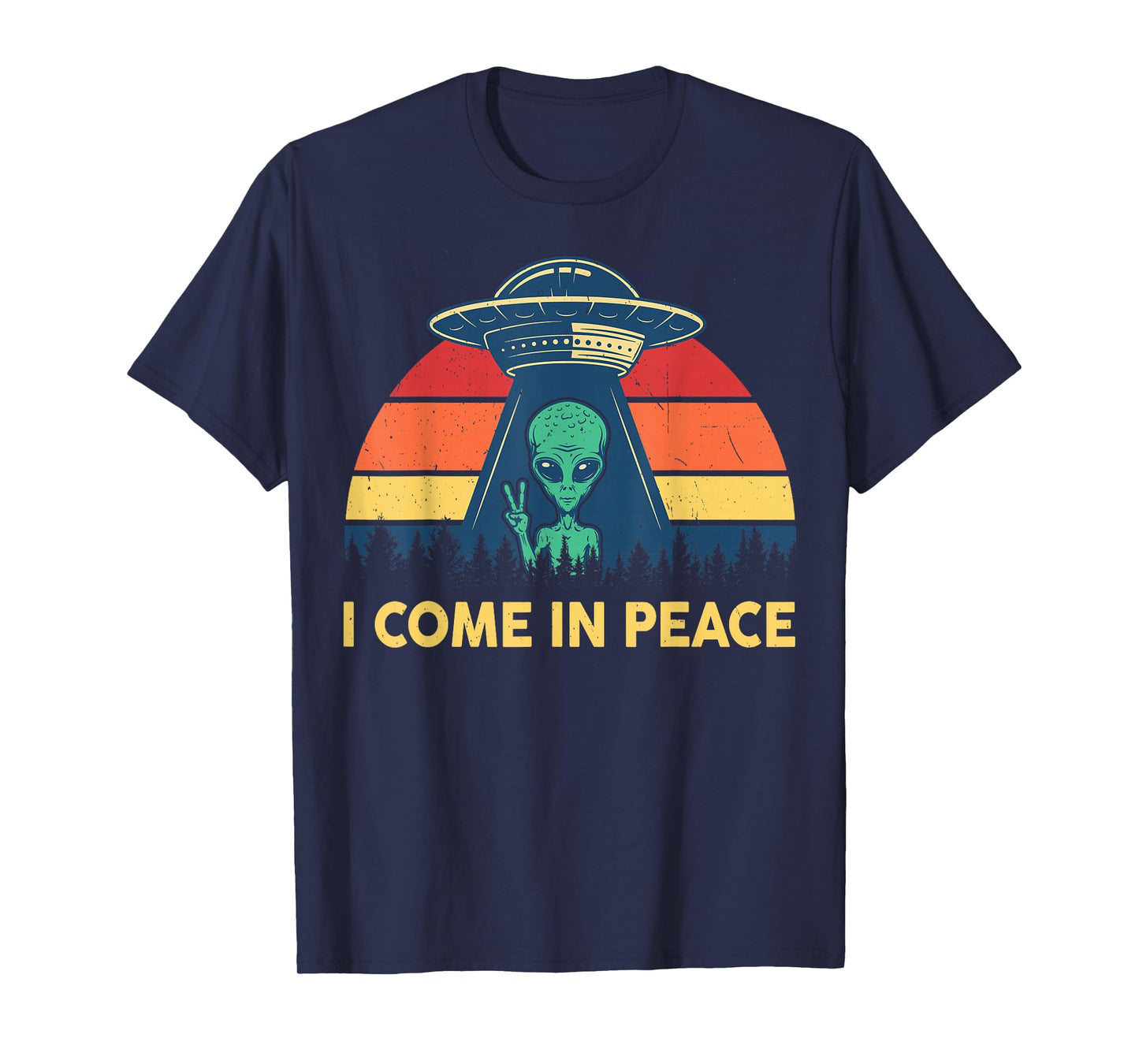 I Come In Peace Retro UFO Abduction Kid Men Women Cute Alien T-Shirt