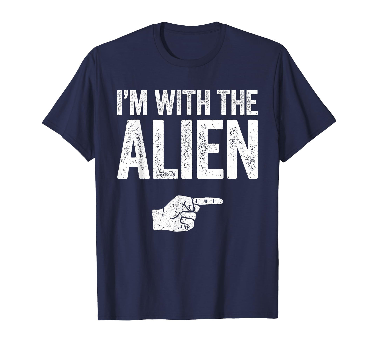 I'm With The Alien Shirt Adult Kids Matching Alien Costume T-Shirt
