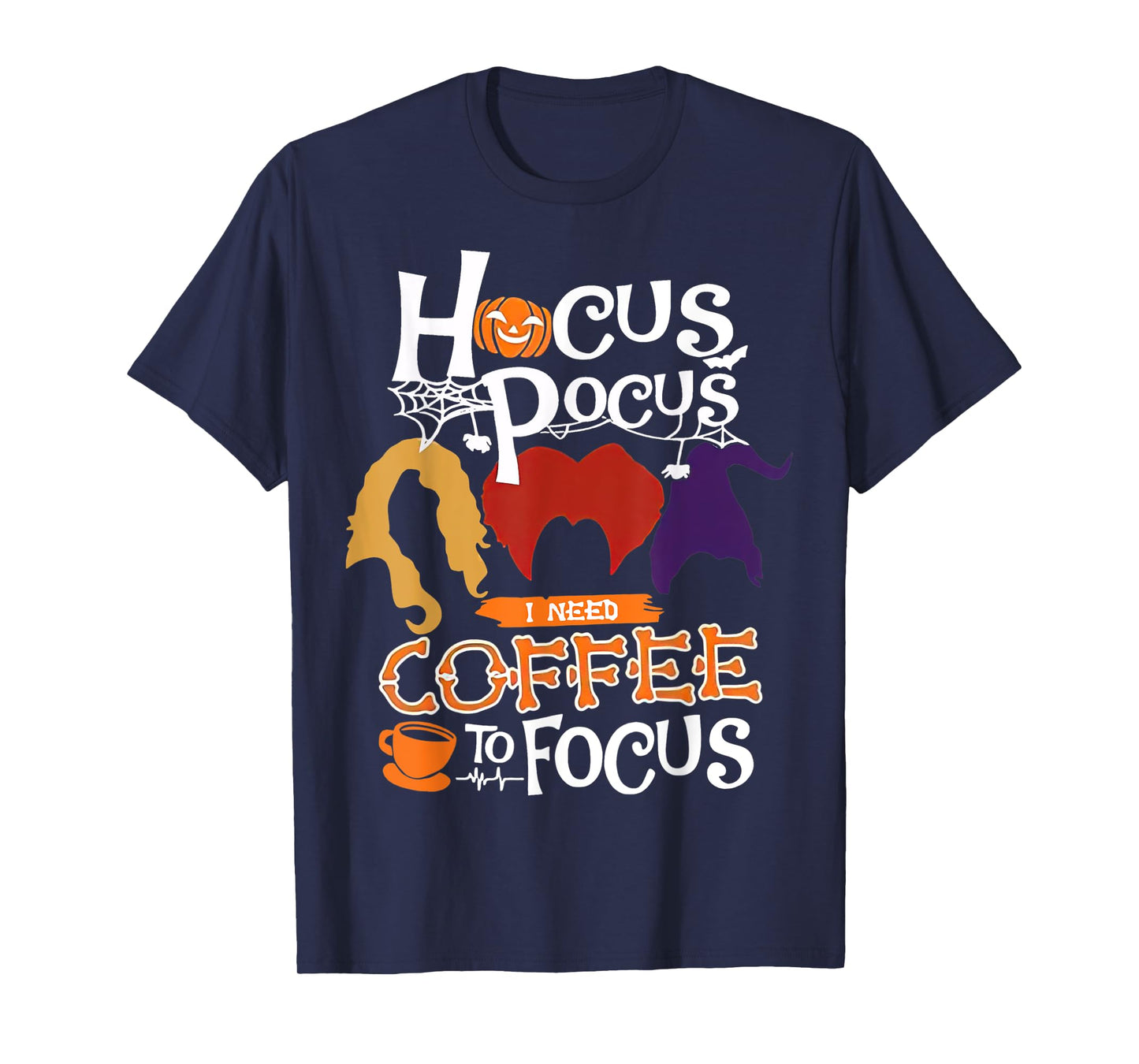 Hocus Pocus I Need Coffee to Focus Halloween T-Shirt