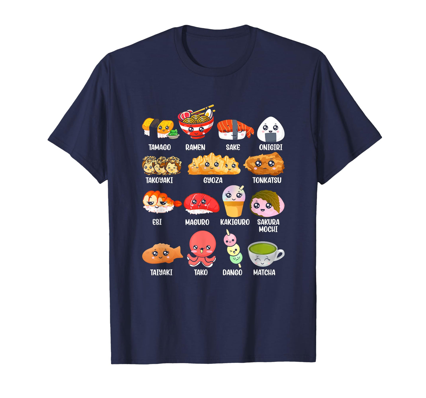 Funny Japanese Asian Food Fan Kawaii Ramen Sushi Japan Lover T-Shirt