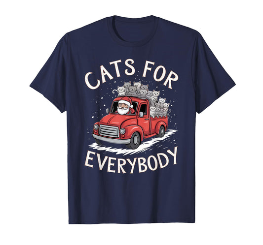 Cats for Everybody Christmas Shirt Funny Xmas Women Santa T-Shirt