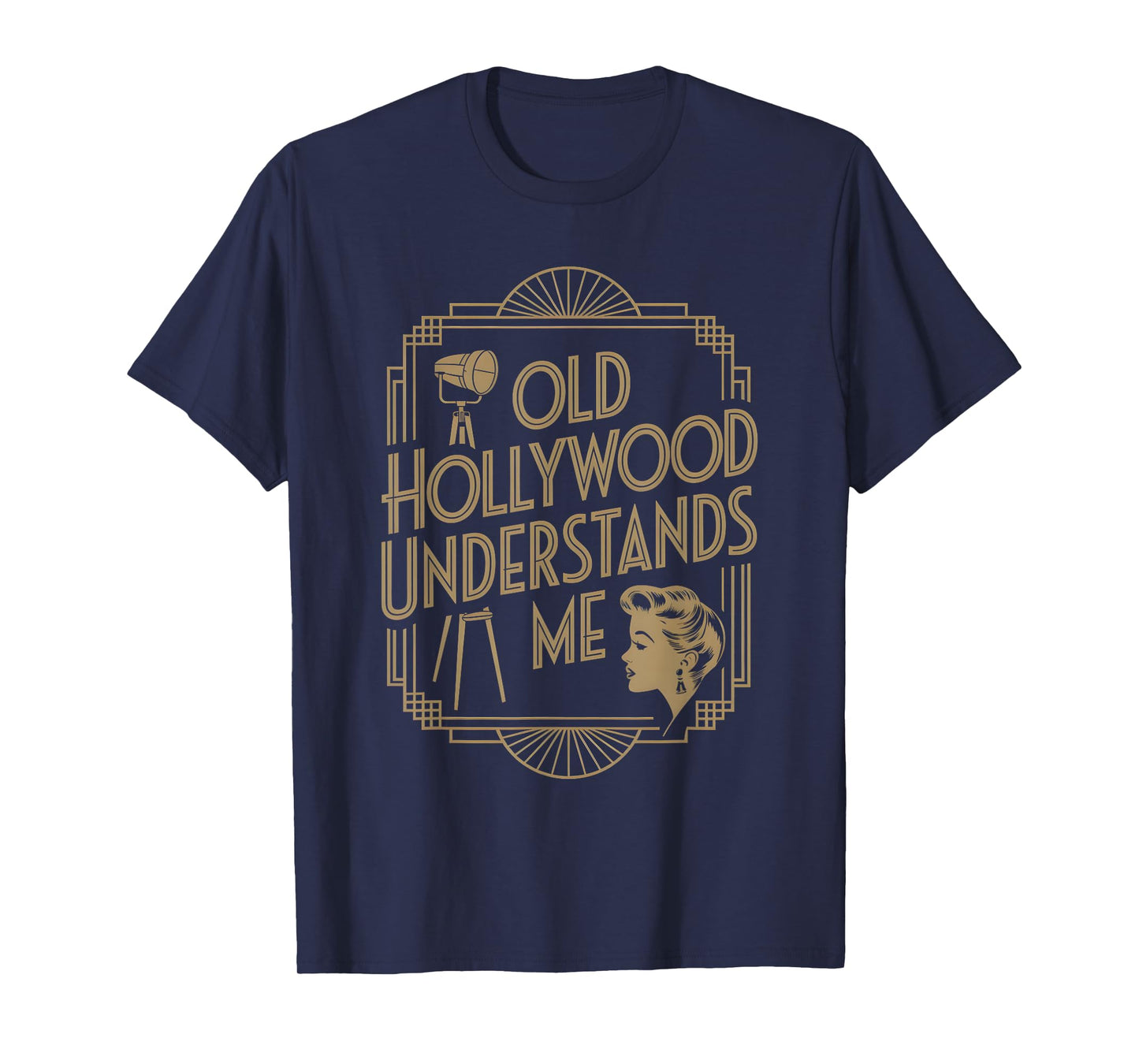 Retro Movie Filmmaker Old Hollywood Understands Me T-Shirt