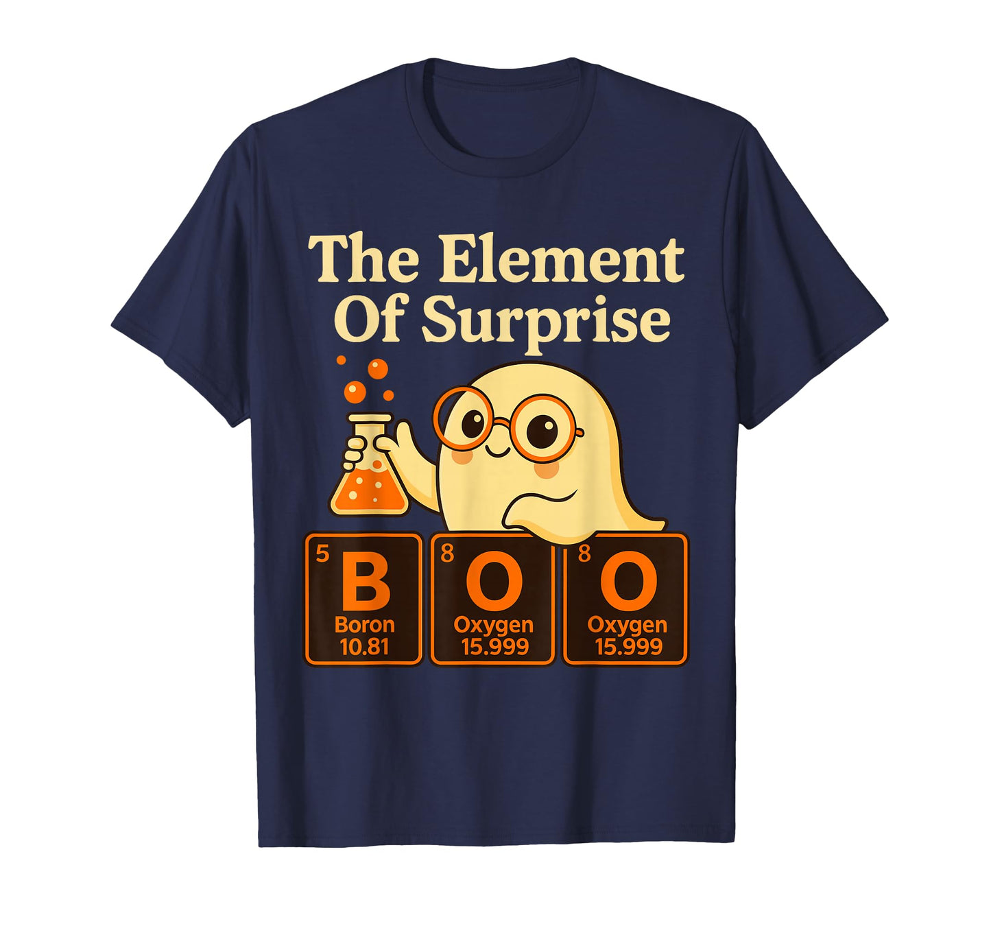 Periodic Table of Elements Costume, Boo Elements of Surprise T-Shirt