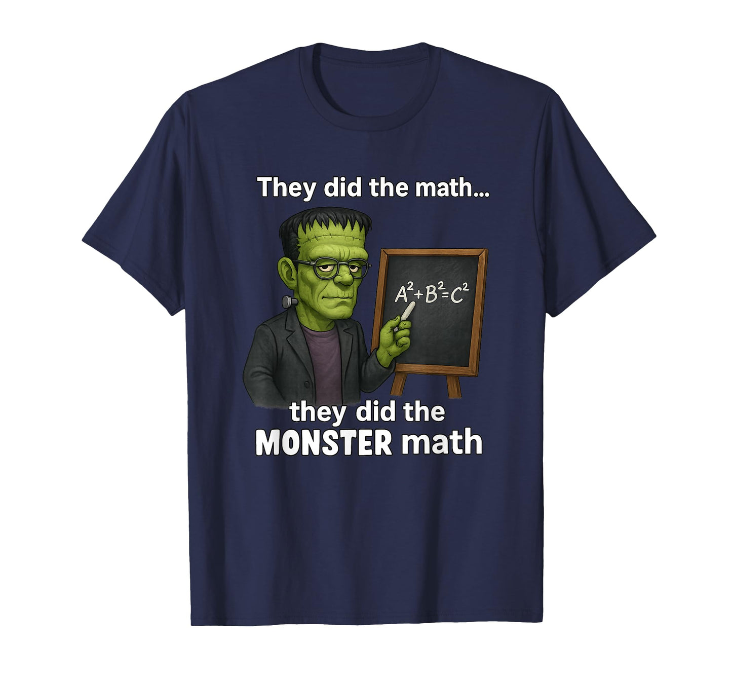 Funny Halloween Monster Math Pun, Teacher Humor T-Shirt
