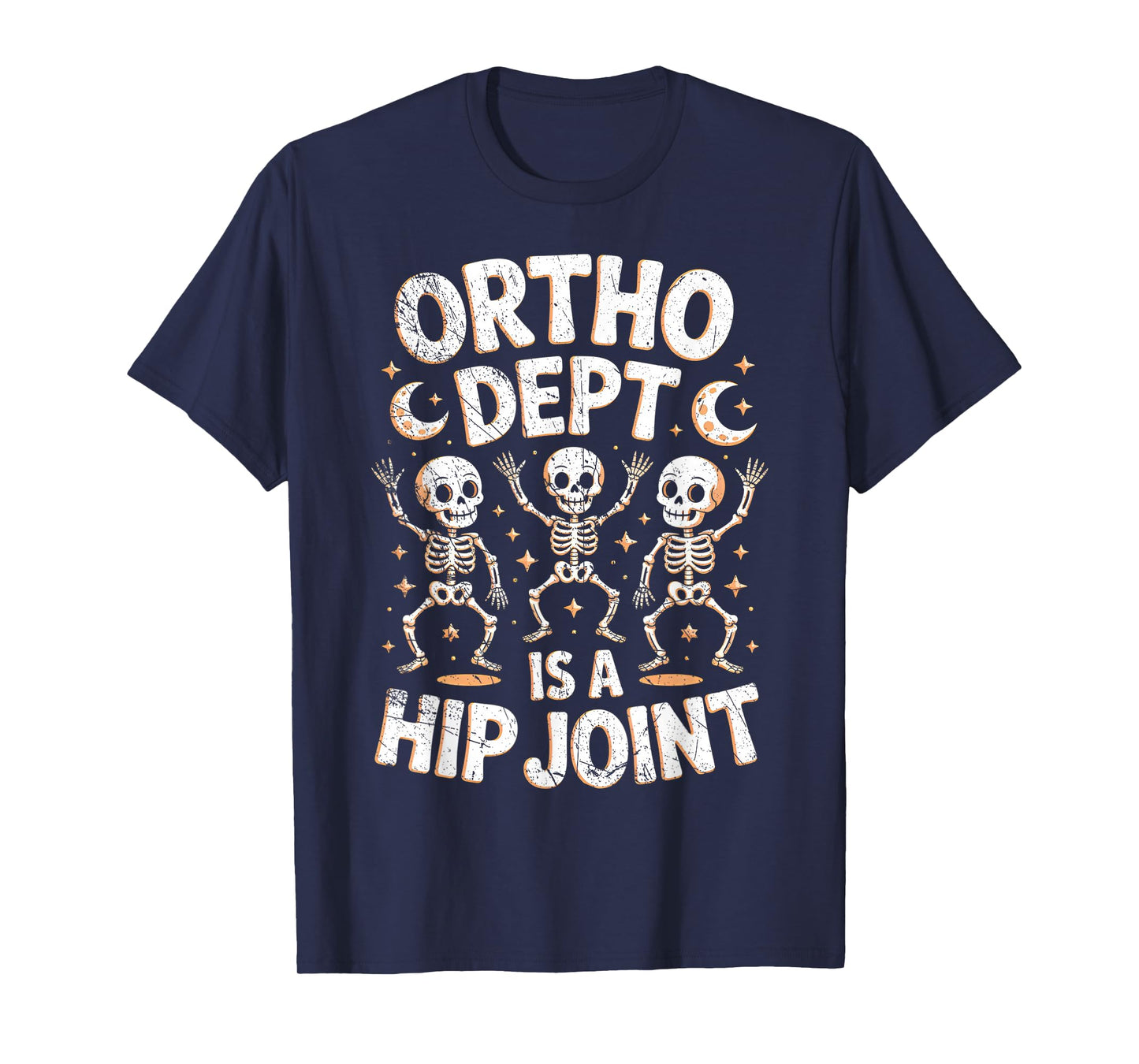 Retro Halloween Nurse Ortho Dept is A Hip Joint Skeleton T-Shirt