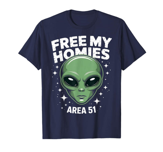 Free My Homies Area 51 Funny Alien UFO Boys Kids Men Women T-Shirt