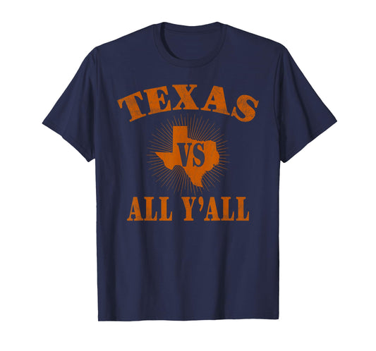 Trending All Texas vs all y'all Tees T-Shirt