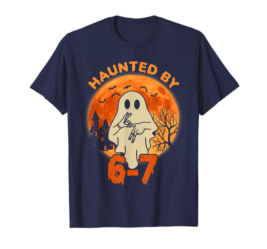 Haunted by 67 Halloween Ghost Six Seven Gen Alpha Z T-Shirt