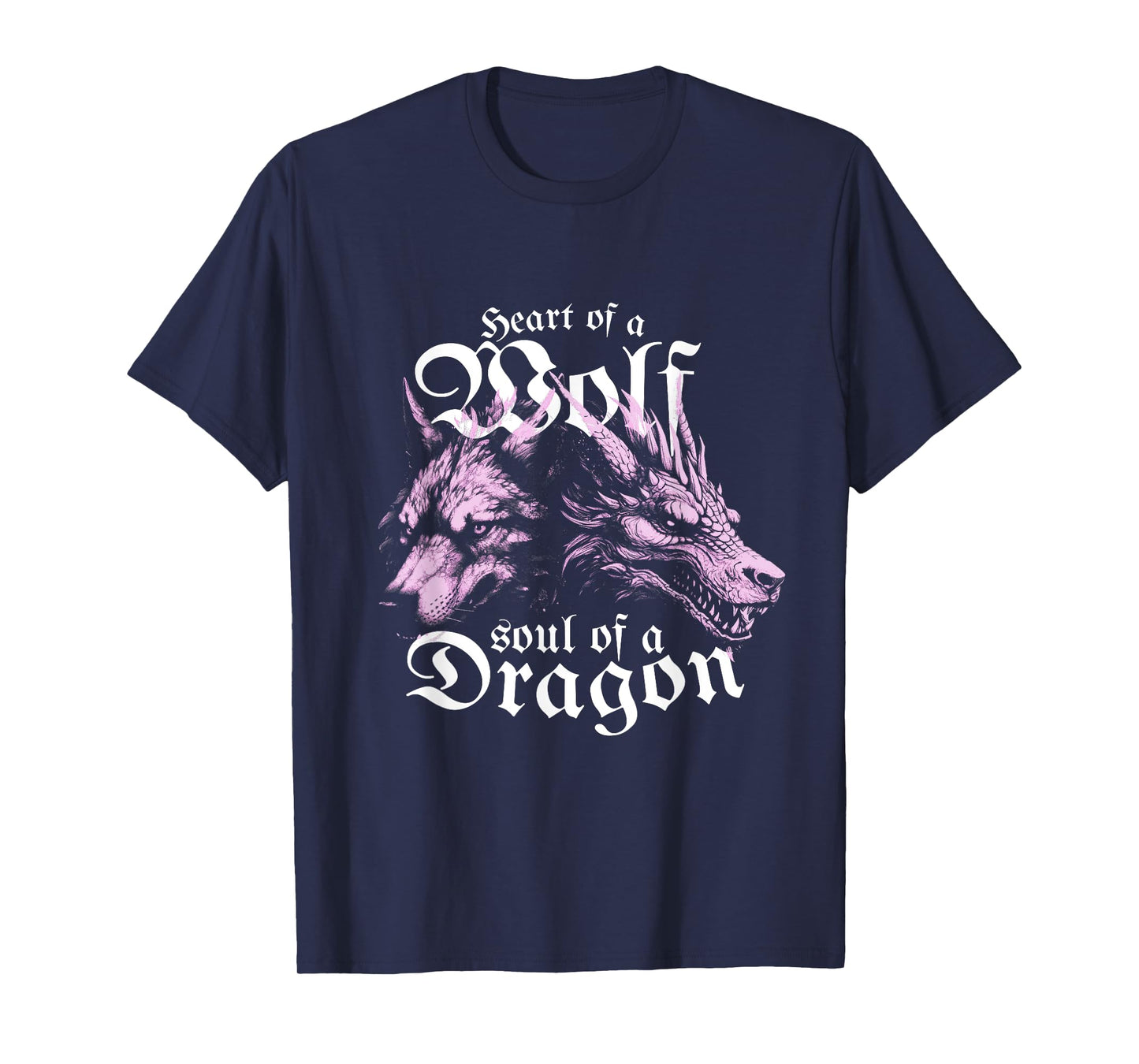 Heart of a Wolf Soul of a Dragon, Fantasy Wolf Dragon T-Shirt