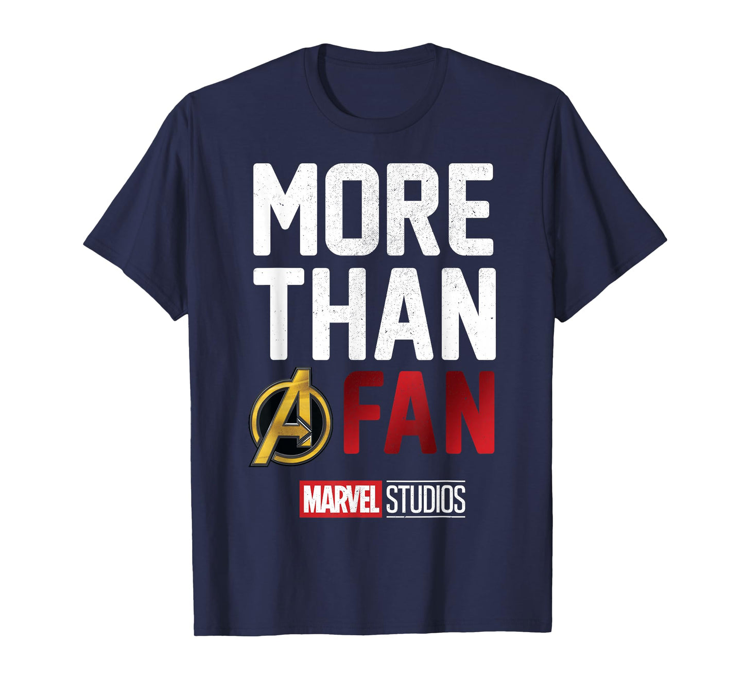 Marvel Studios More Than A Fan 2019 Graphic T-Shirt T-Shirt