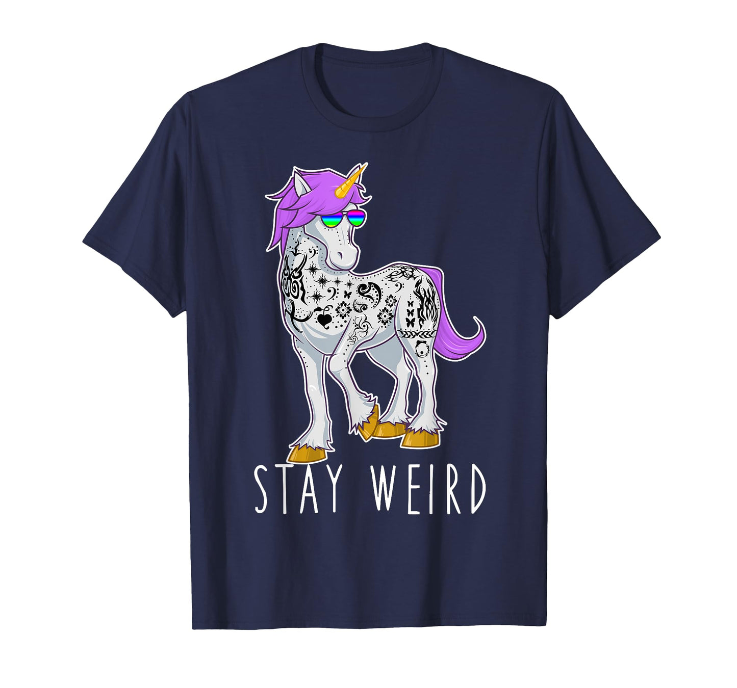 Stay Weird Unicorn with Sunglasses & Tattoos Novelty T Shirt T-Shirt