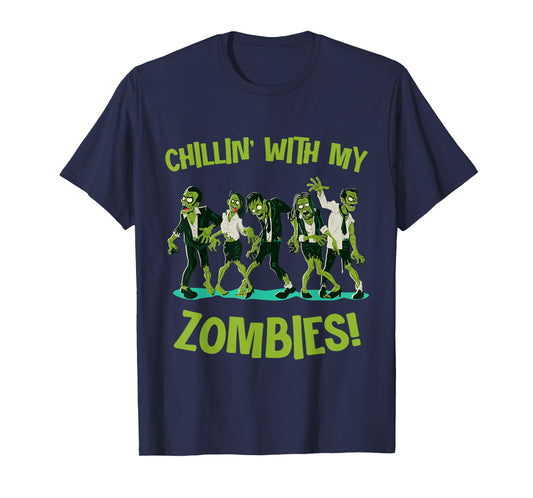 Chillin With My Zombies Funny Halloween Group Friend Costume T-Shirt