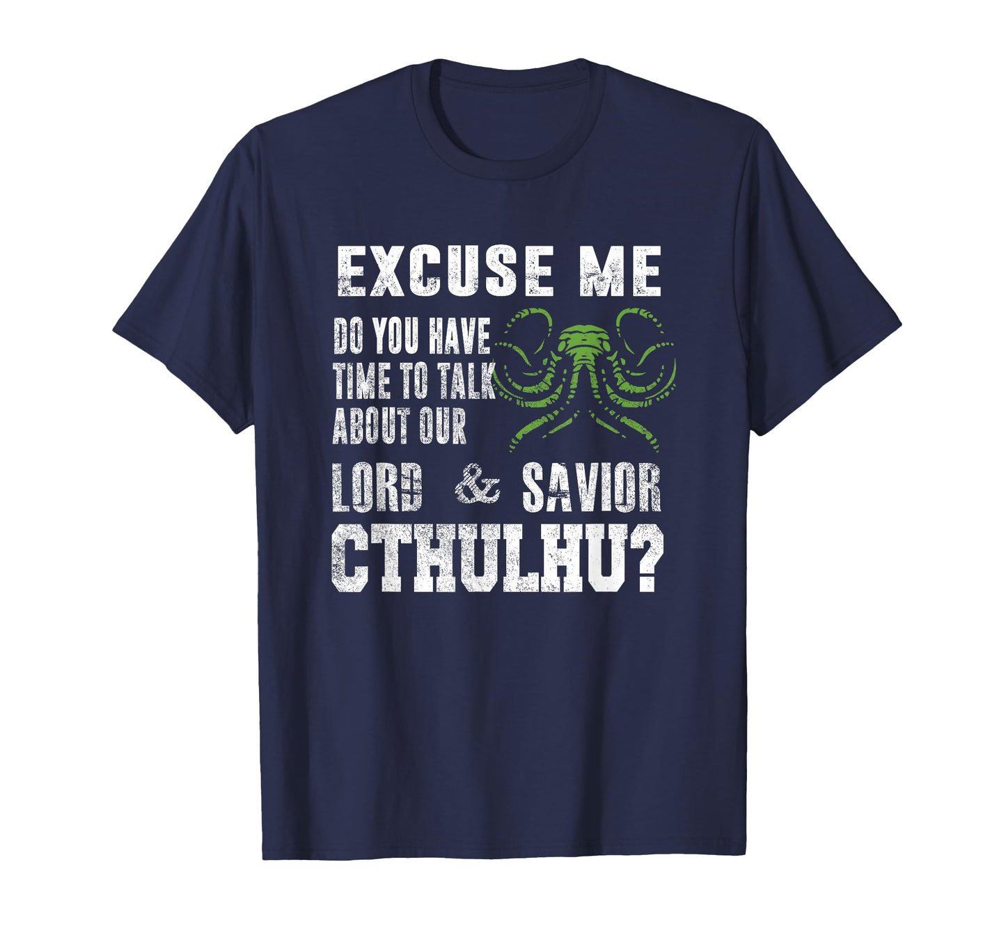 Funny Cthulhu Shirt Lovecraftian Gifts Cthulhu Shirt T-Shirt
