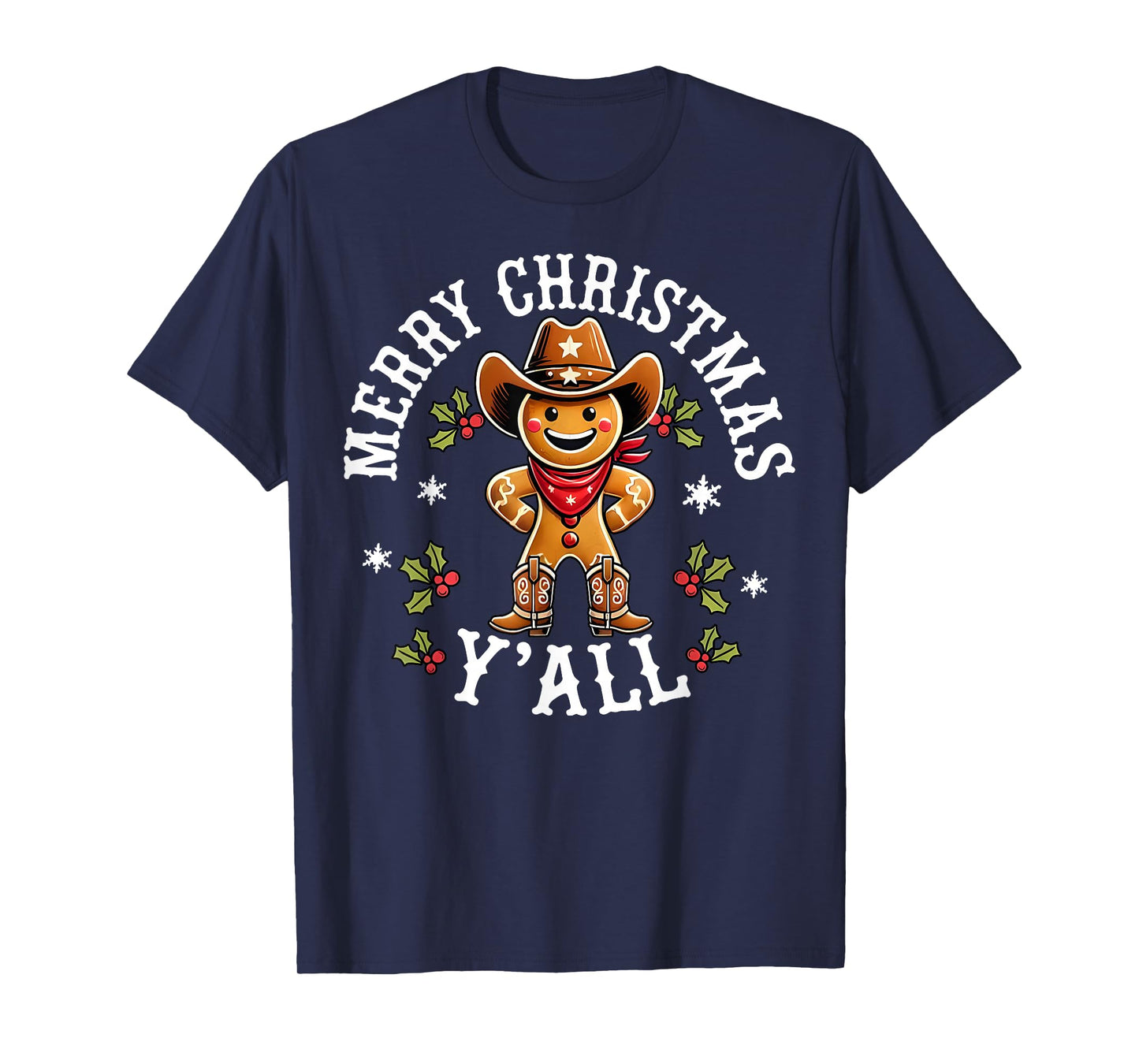 Merry Christmas Yall Gingerbread Cowboy Howdy Western Xmas T-Shirt