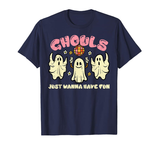 Ghouls Just Wanna Have Fun Funny Halloween Costume Women T-Shirt