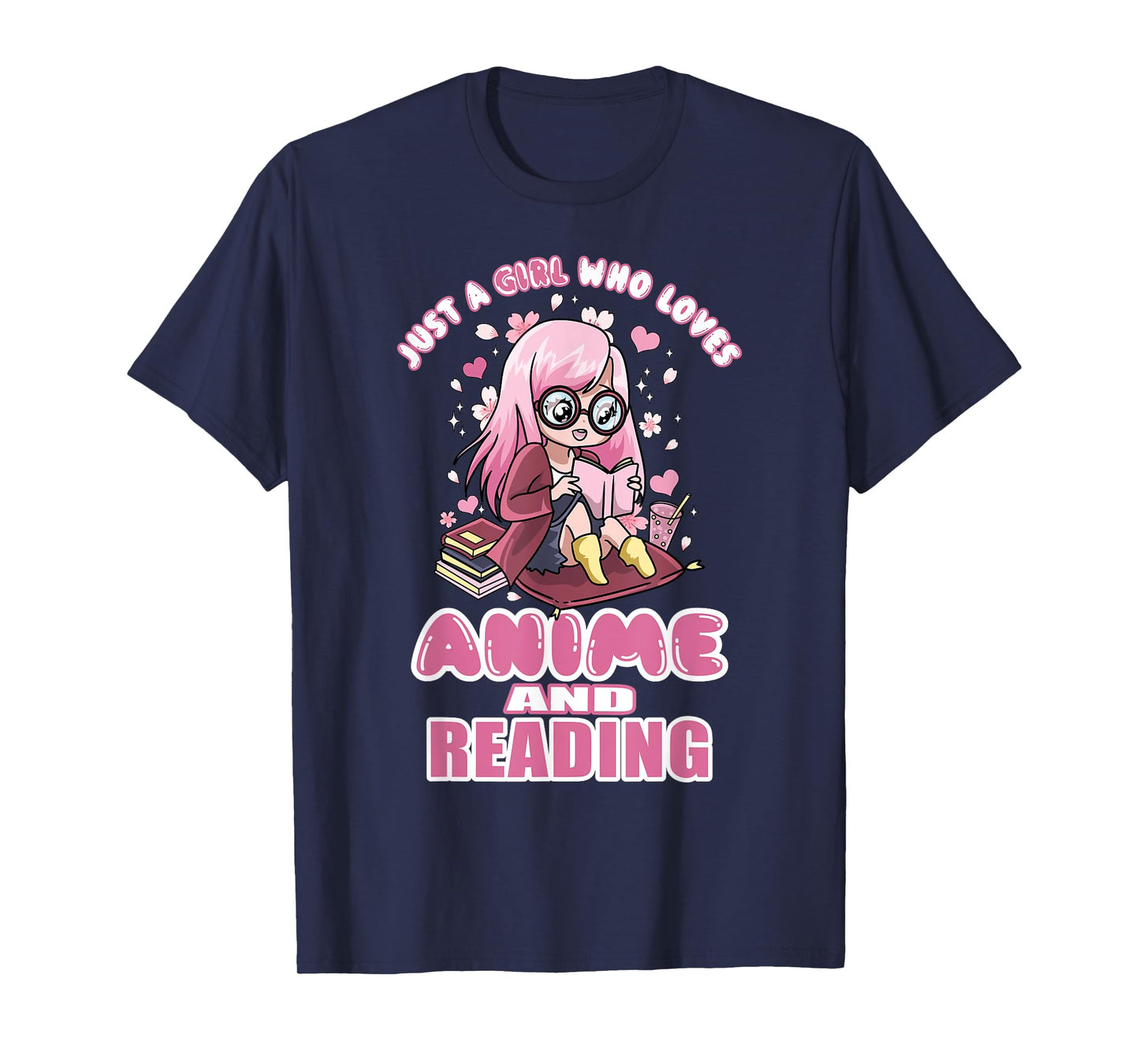 Just A Girl Who Loves Anime And Reading Books Manga Teens T-Shirt