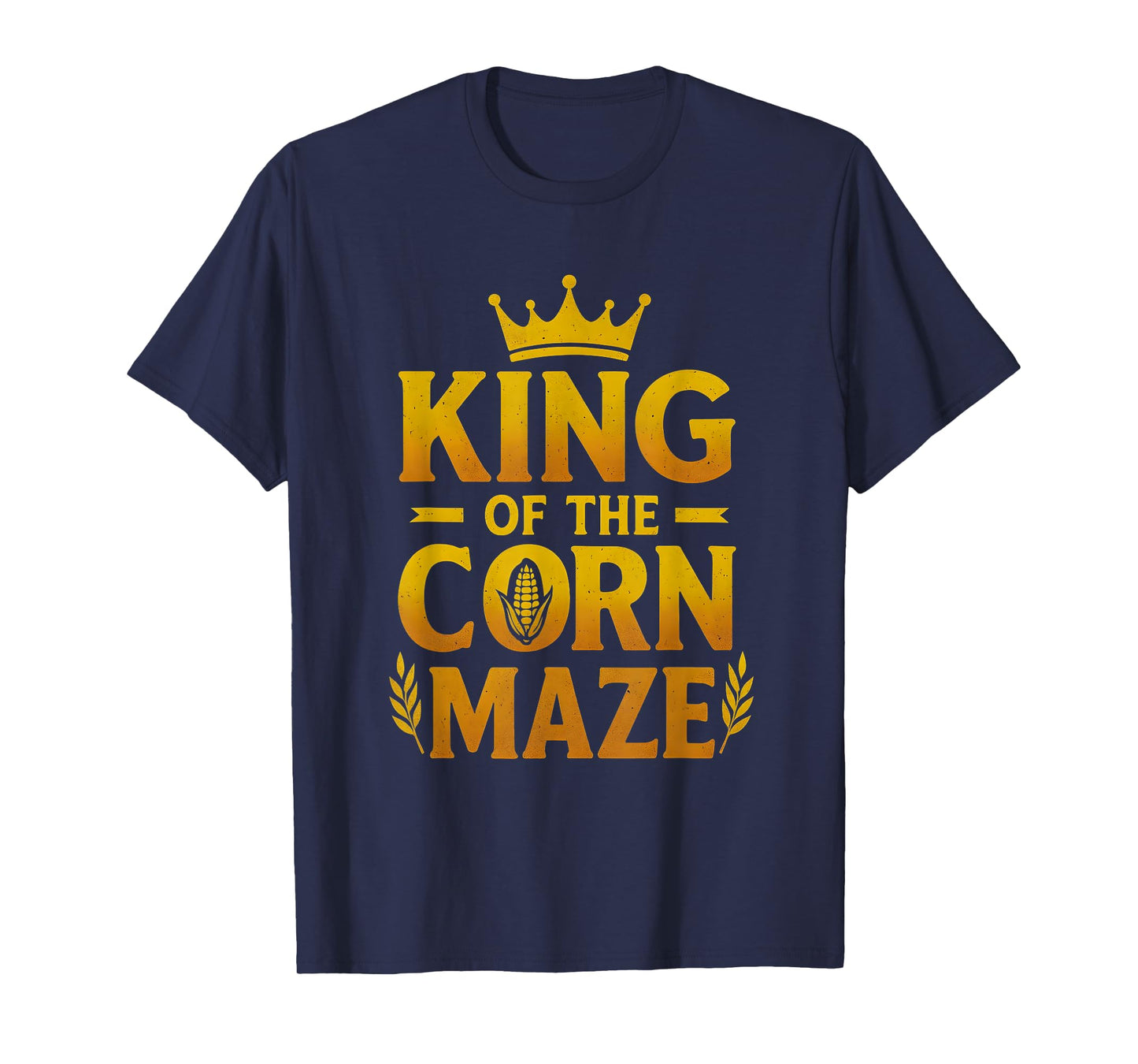 King Of The Corn Maze Fall Festival Crown T-Shirt