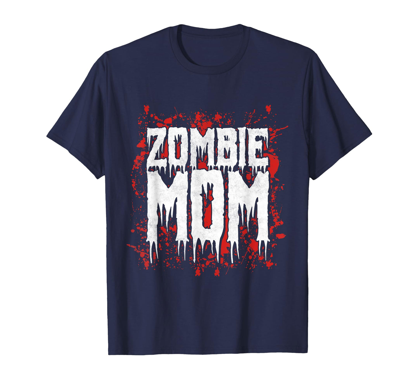 Zombie Mom, Mother's Day Halloween T-Shirt