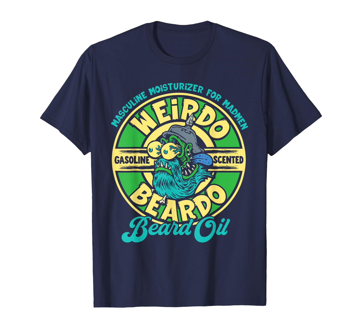 Monster Weirdo Beardo Gas Scented Beard Oil T-Shirt