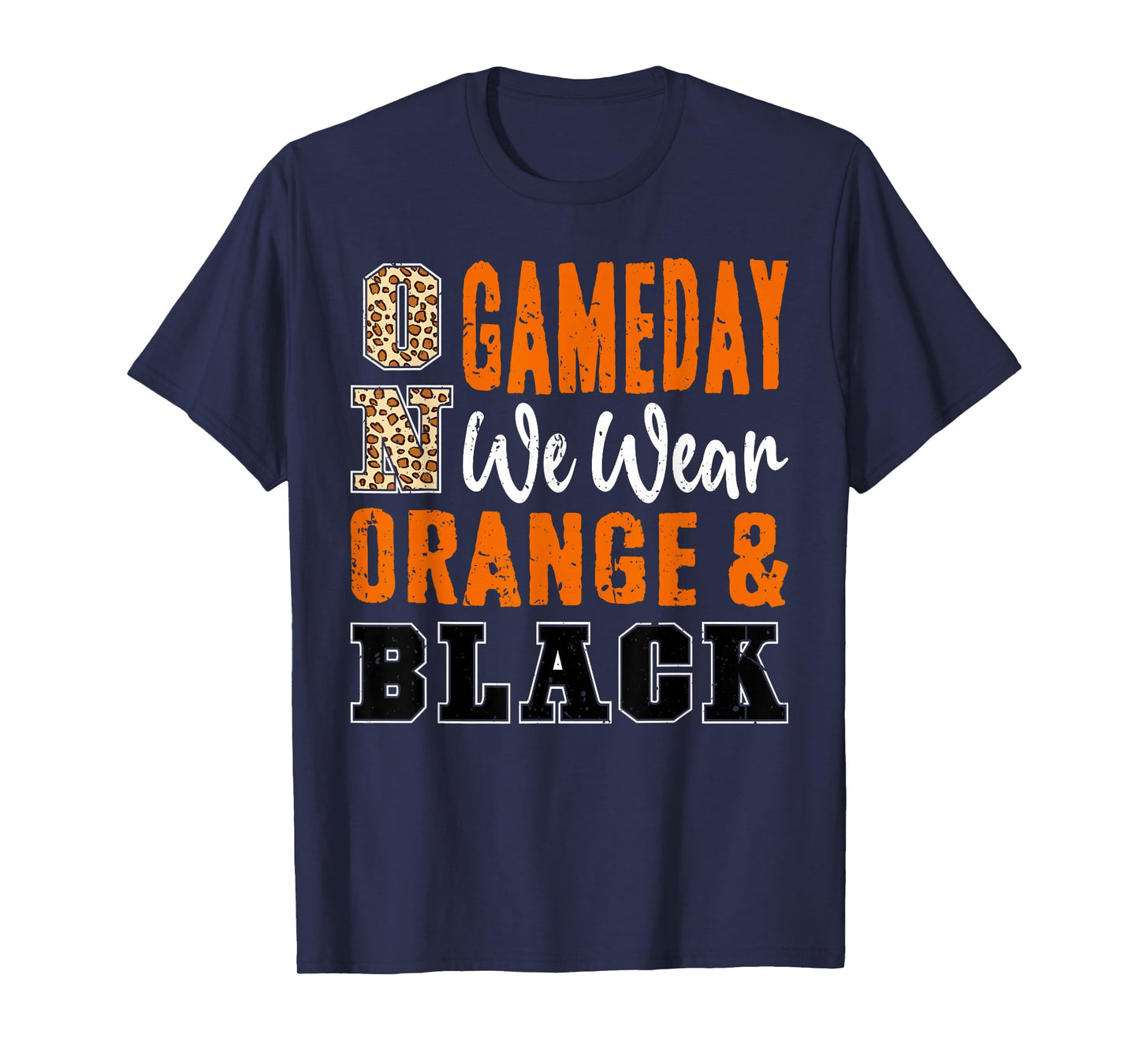 On Gameday Football We Wear Orange And Black School Spirit T-Shirt