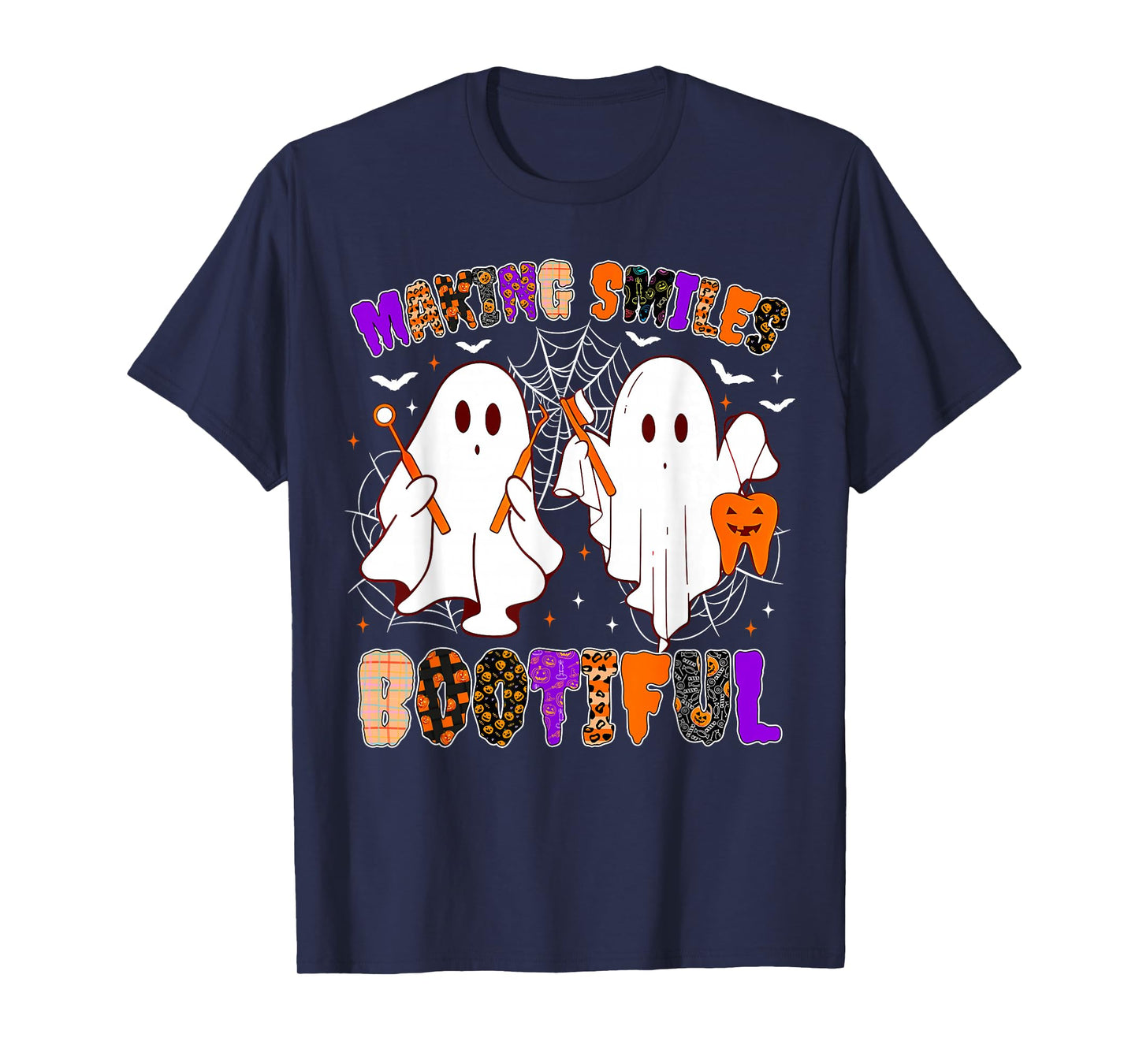 Making Smiles Bootiful Funny Ghost Dentist Halloween Dental T-Shirt