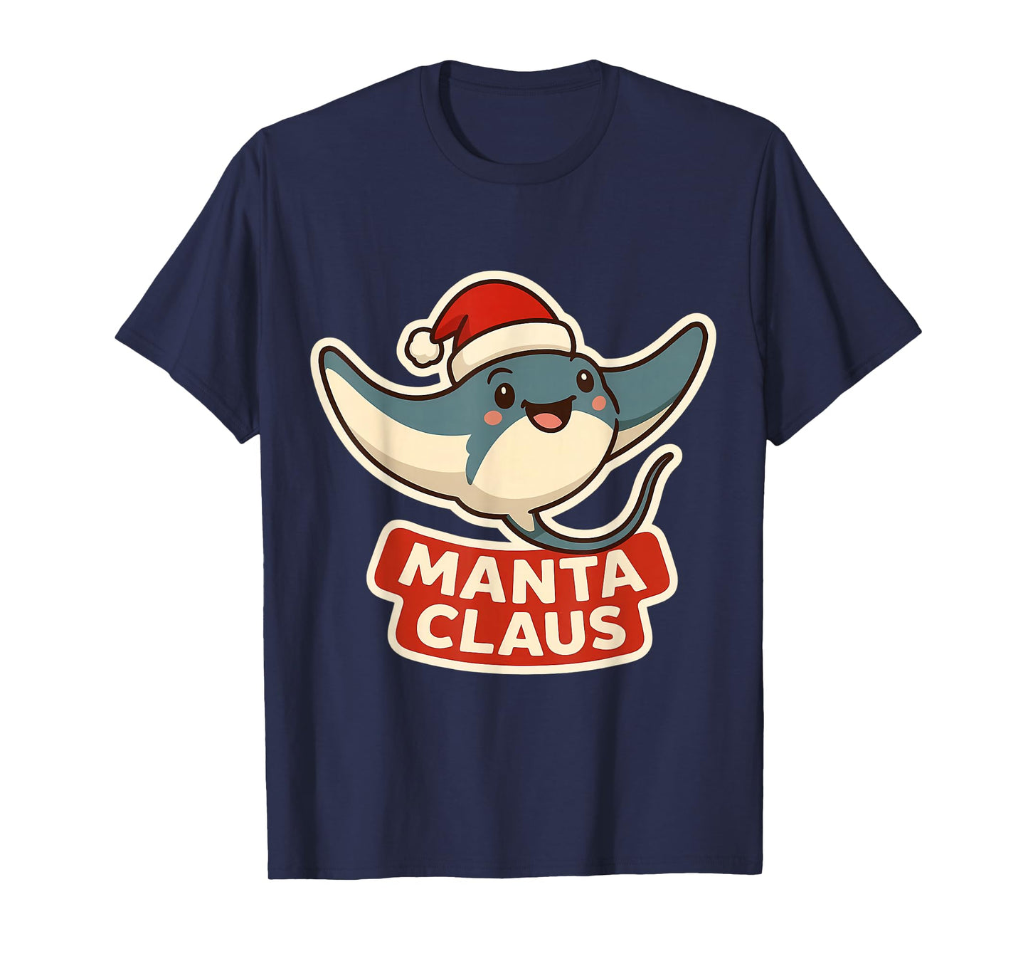 Manta Rey Claus Christmas Santa Funny Pun Marine Biologist T-Shirt