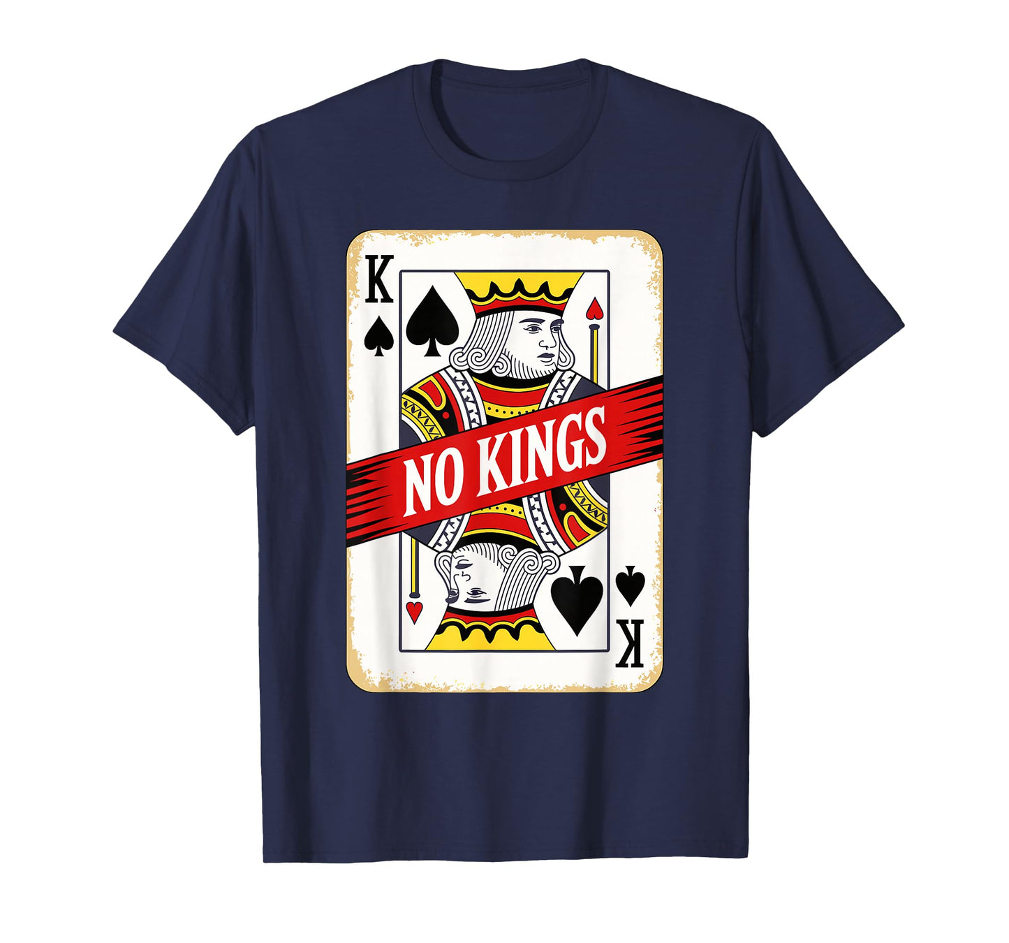 No Kings Playing Card Statement Design T-Shirt