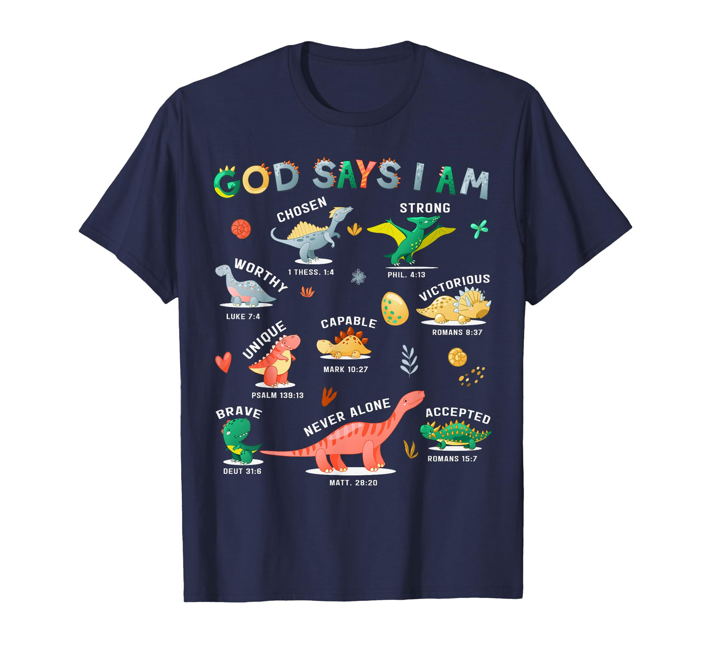 God Says I Am Dinosaur Funny Toddler Kids Bible Verse T-Shirt