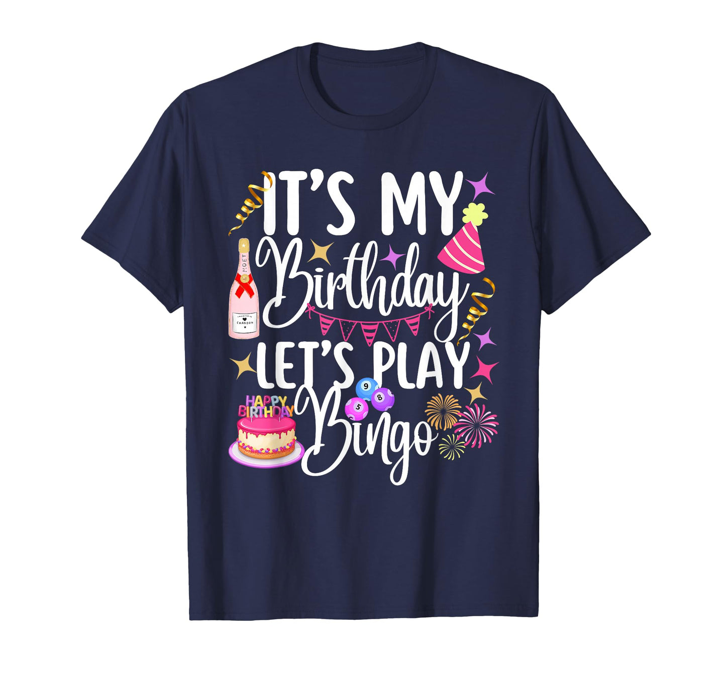 It's My Birthday Let's Play Bingo Player Party T-Shirt
