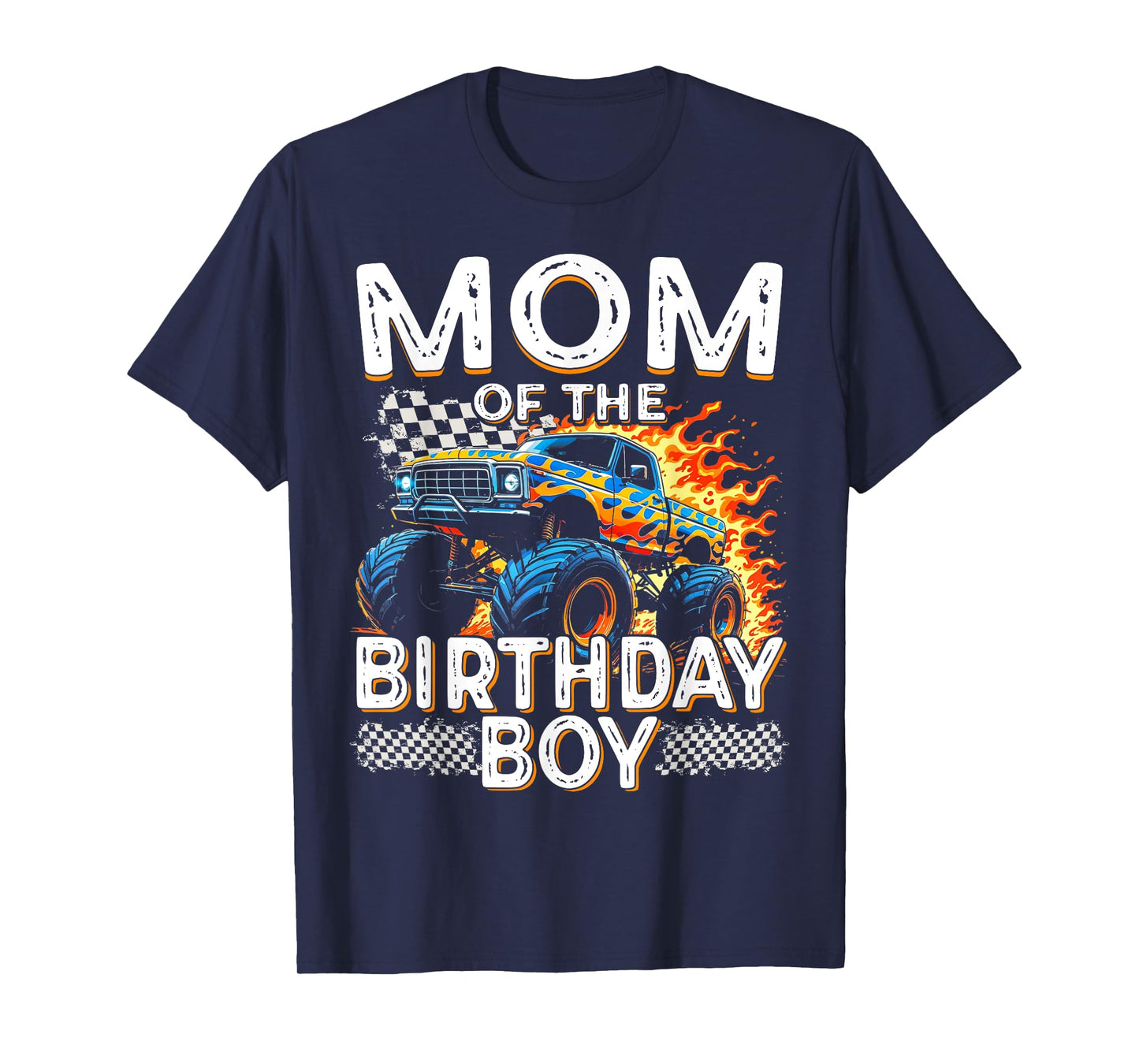 Mom of the Birthday Boy Funny Monster Truck Birthday T-Shirt