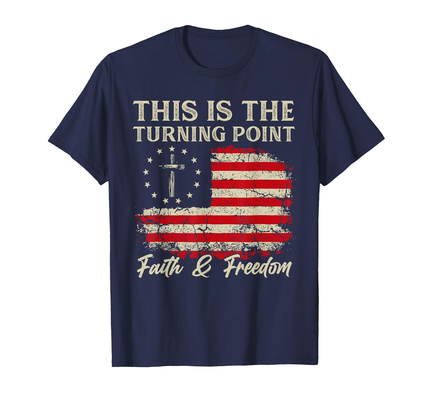 This is The Turning Point Patriotic Christian Faith USA Flag T-Shirt