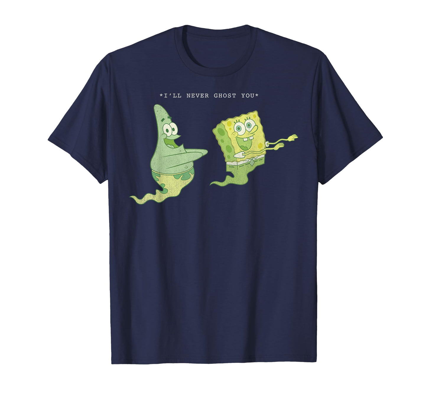 SpongeBob SquarePants Patrick Star I'll Never Ghost You T-Shirt