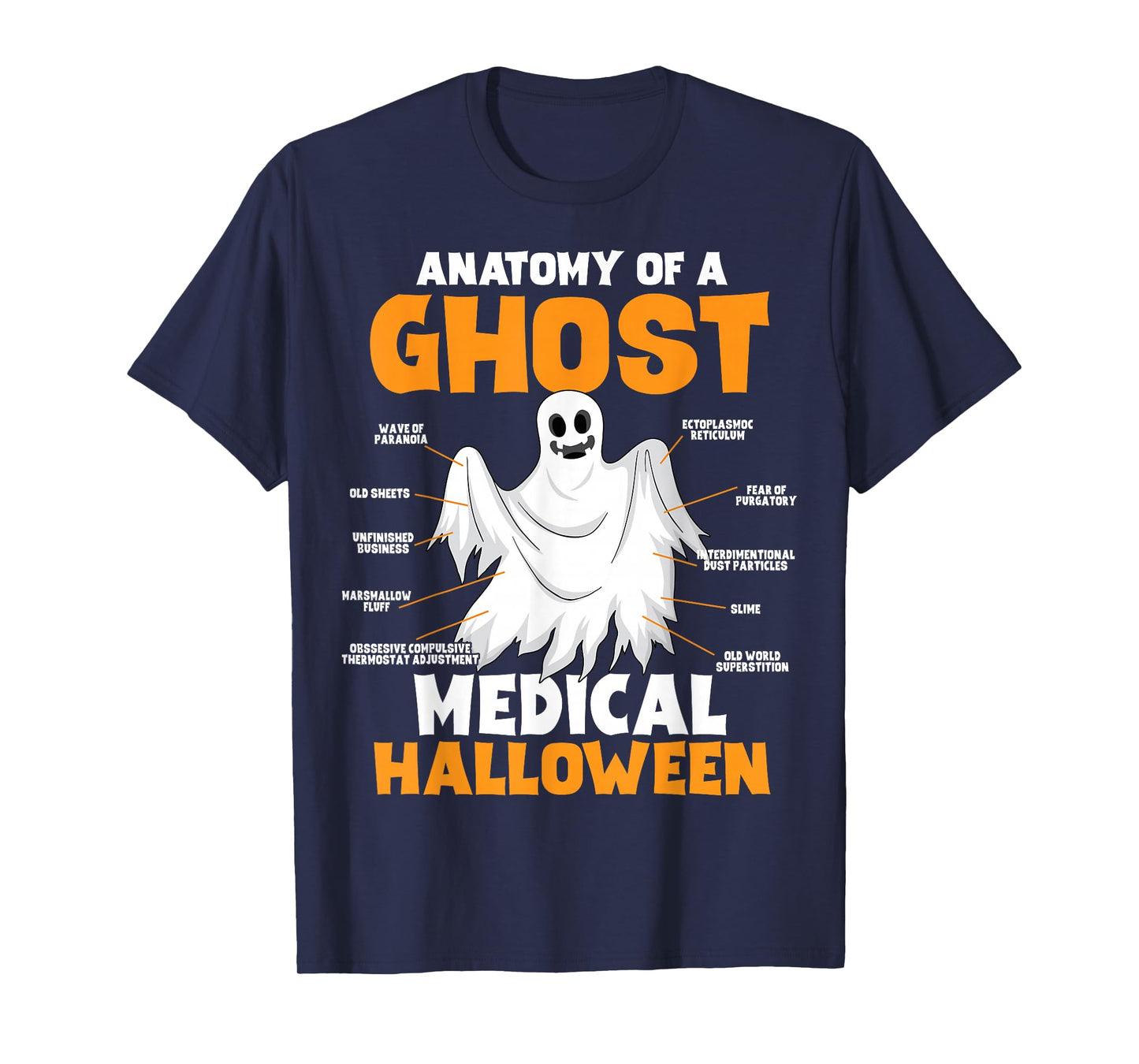 Anatomy Of A Ghost Medical Halloween Doctor Nurse Spooky T-Shirt