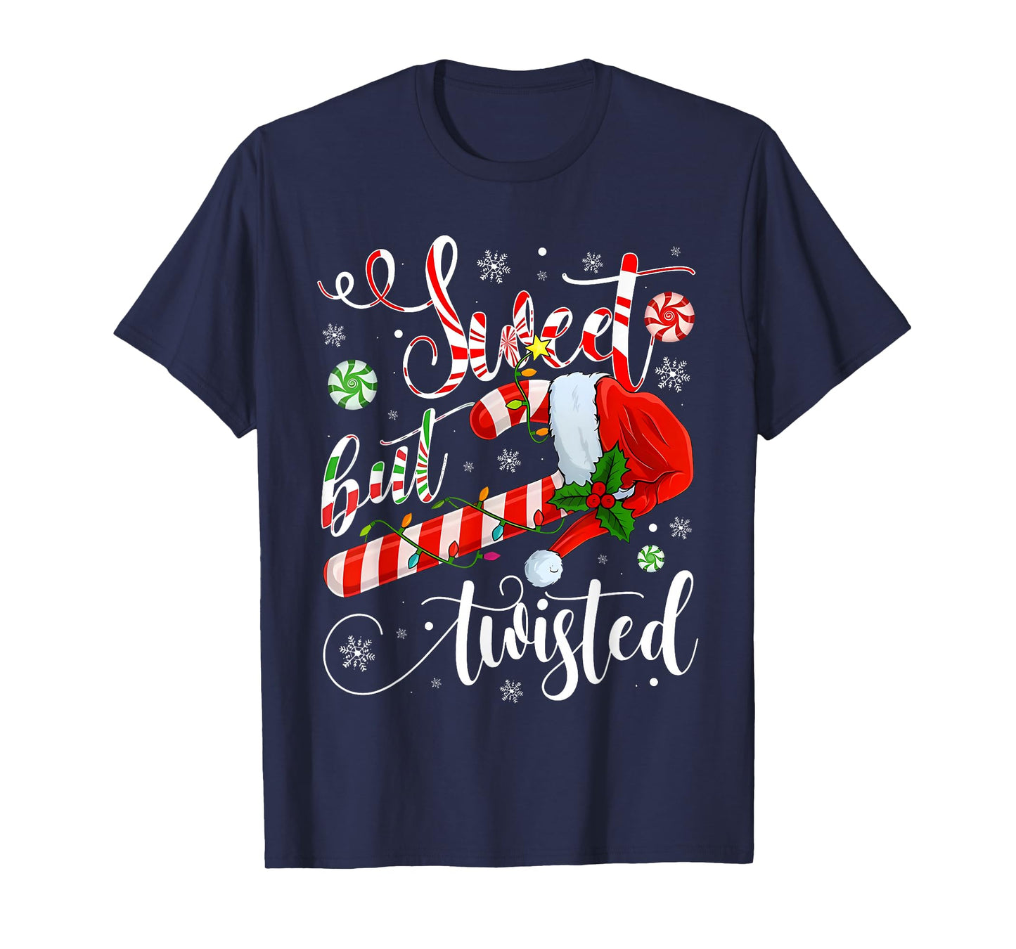 Sweet But Twisted Funny Christmas Candy Cane Xmas Holiday T-Shirt