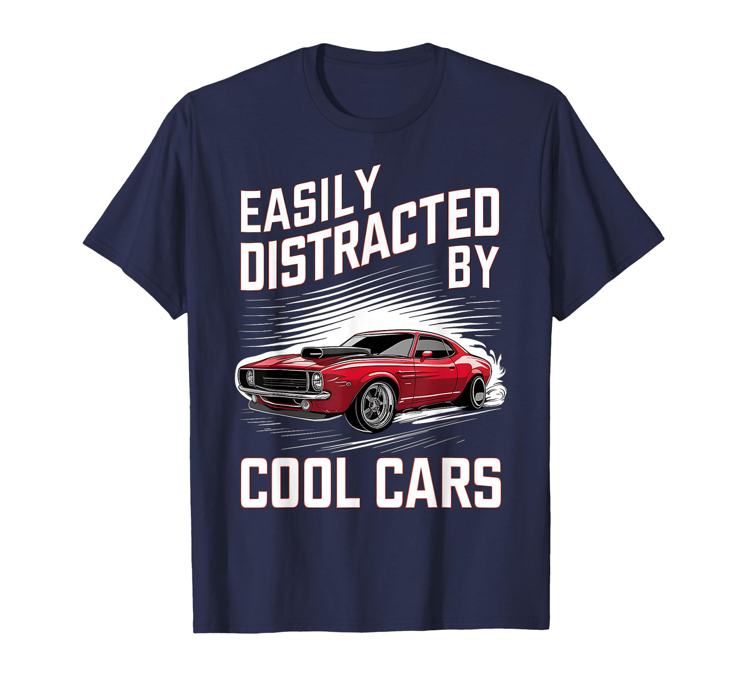 Mens Boys Vintage Muscle Car Easily Distracted by Cool Cars T-Shirt