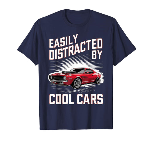Mens Boys Vintage Muscle Car Easily Distracted by Cool Cars T-Shirt