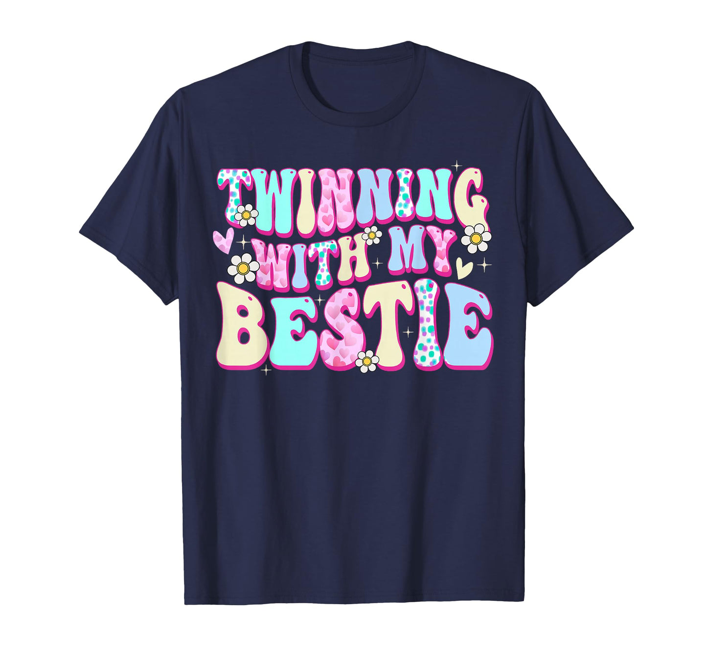 Friends Twinning With My Bestie Spirit Week Girls Matching T-Shirt