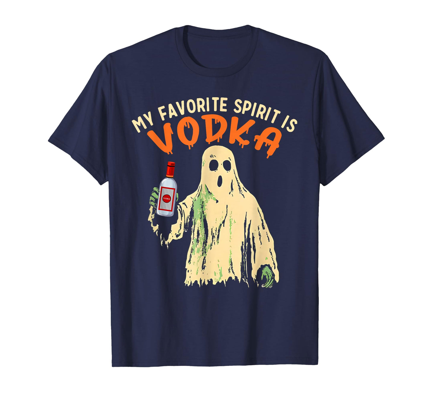My Favorite Spirit is Vodka Funny Halloween Party Adult T-Shirt