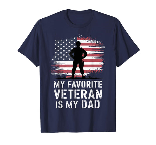 My Favorite Veteran Is My Dad T-Shirt