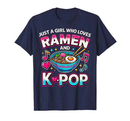 Just A Girl Who Loves Ramen And K-Pop T-Shirt