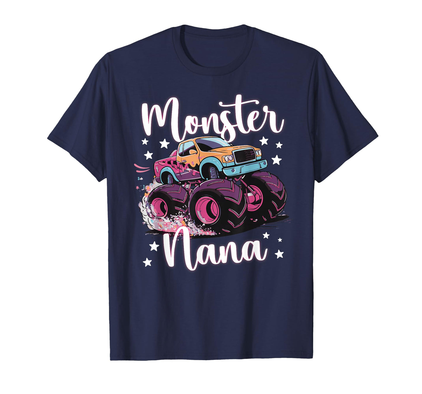 Monster Nana Proud Monster Truck Nana Grandma T-Shirt