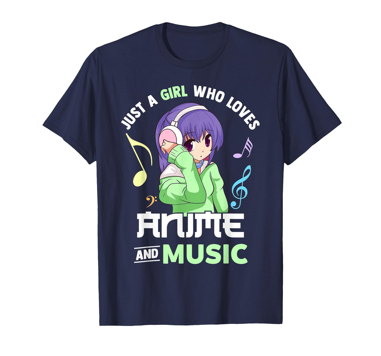 Just A Girl Who Loves Anime and Music Women Anime Musician T-Shirt